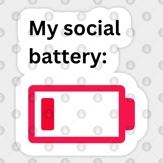 Low social battery Sticker by ms.fits
